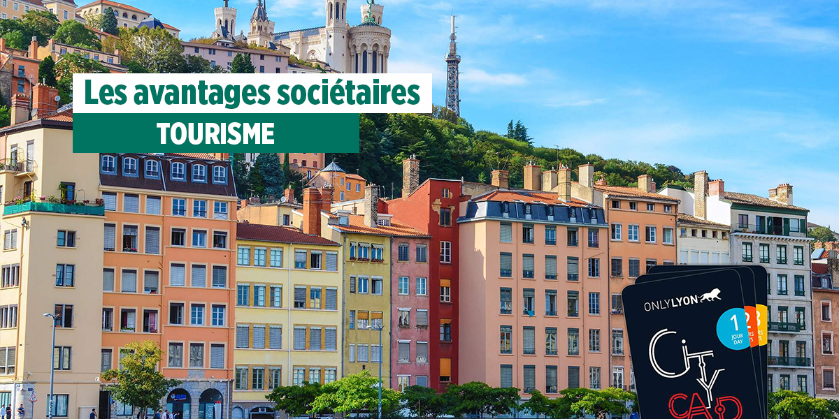 Avantage sociétaire Lyon City Card